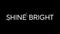 Shinebright